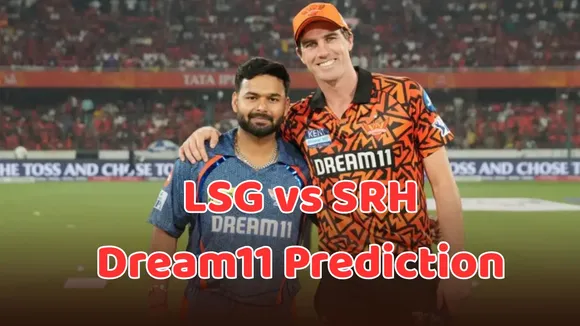 lsg vs srh dream11 prediction