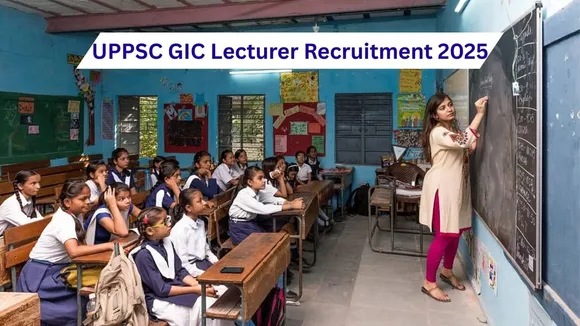 UPPSC GIC Lecturer Recruitment 2025