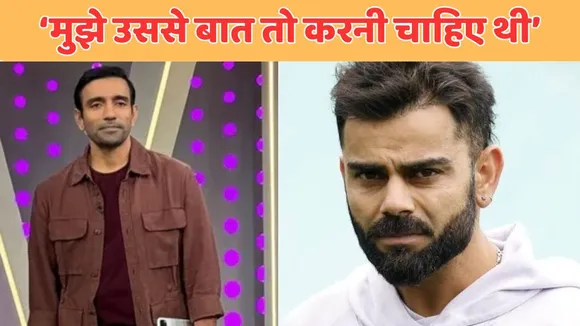 robin uthappa regret about his statement effect relation with virat kohli
