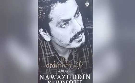 नवाजुद्दीन सिद्दीकी डिप्रेशन का हो चुके हैं शिकार, 'एन ऑडिनरी लाइफ' बायोग्राफी में खुलेंगे कई राज