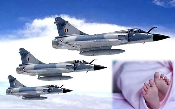पाकिस्तान पर एयर स्ट्राइक के समय महिला ने दिया बच्चे को जन्म, नाम रखा 'मिराज'