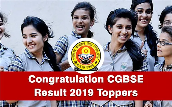 CHECK HERE CGBSE Results 2019 Declared Live: छत्तीसगढ़ बोर्ड में इन्होंने किया Top, देखें Toppers की पूरी लिस्ट