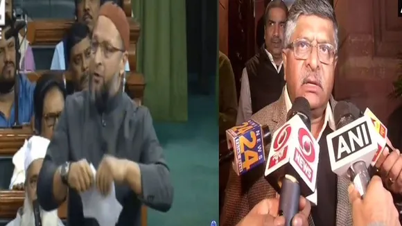 असदुद्दीन ओवैसी ने CAB बिल की कॉपी फाड़ी तो रविशंकर प्रसाद कही ये बड़ी बात