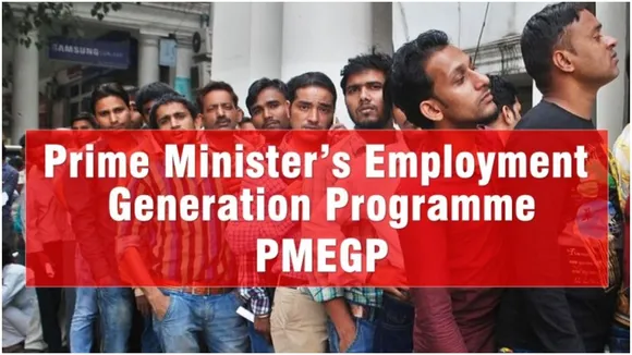Prime Ministers Employment Generation Programme PMEGP