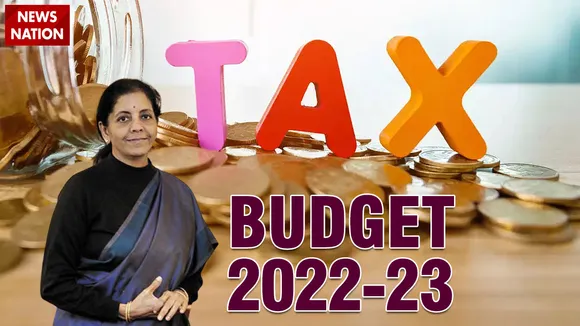 Budget 2022 TAX