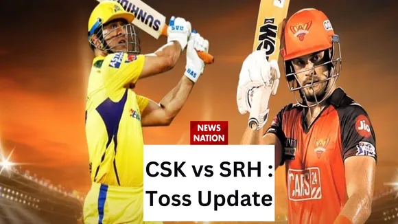 indian premier league 2023 csk vs srh toss update in ipl 2023