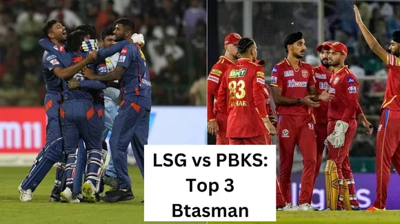 ipl 2023 pbks vs lsg top 3 batsman in today ipl match