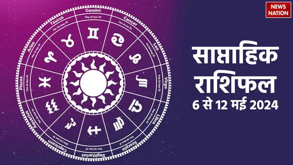 Weekly Horoscope 6th May to 12th May 2024