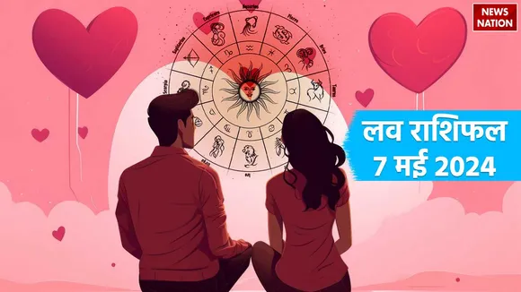 Love Rashifal 7 May 2024