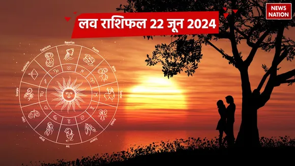 Love Rashifal 22 June 2024