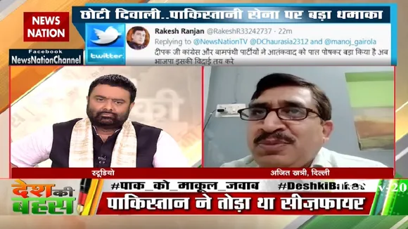 पाकिस्‍तान ही नहीं, अब चीन भी भारत से डरने लगा है : अजित खत्री