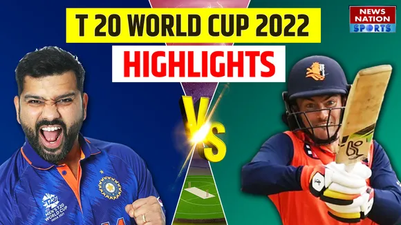 Ind vs Netherlands 2022 Highlights 2022: T20 World Cup 2022 Highlights: IND race to 56-Run Win