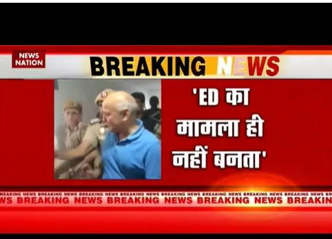 सिसोदिया के वकील ने कहा सीबीआई का कोई केस नहीं बनता