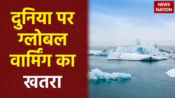 पूरी दुनिया में ग्लोबल वर्मिंग का खौफनाक असर , कहीं बर्पबारी तो कहीं बारिश का दौर
