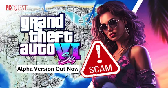 GTA 6 Alpha Version Out Now is a Pure Scam, and the Fans Know It