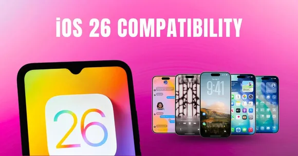 iOS 26 compatibility Are iPhone XR, iPhone XS, iPhone XS Max also getting the update