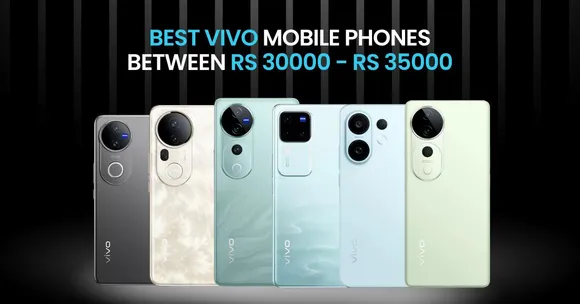 Best Vivo phones between Rs30,000 and Rs35,000 Original vs Amazon deal price 