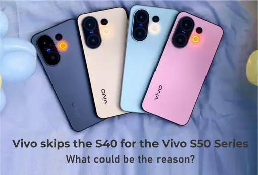 Vivo skips the S40 for the Vivo S50 Series