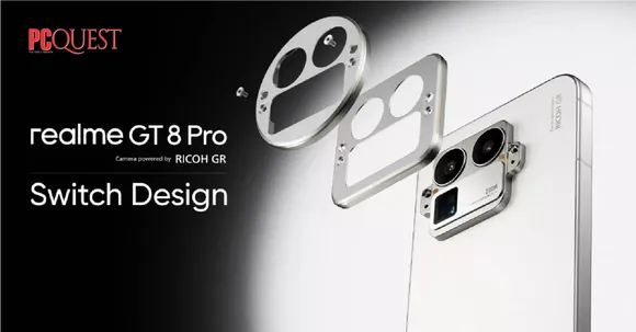 Realme GT 8 Pro_ Transforming smartphones with first switchable camera bump