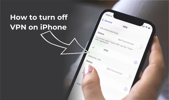 How to turn off VPN on iPhone_ Disable, disconnect or remove it safely