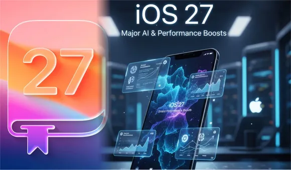 iOS 27_ Performance first update with smarter Apple Intelligence