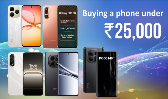 Buying a phone under Rs 25,000