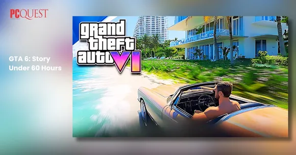 GTA 6 Story Under 60 Hours