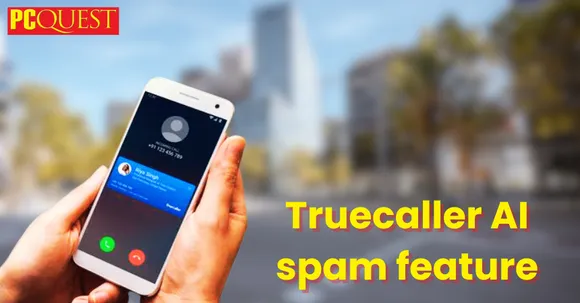 Truecaller AI spam featur