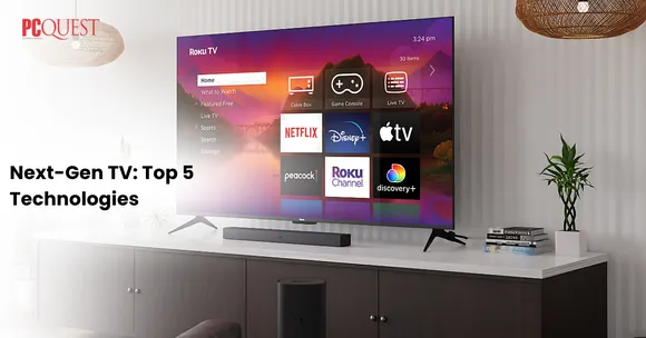 Next-Gen TV Top 5 Technologies