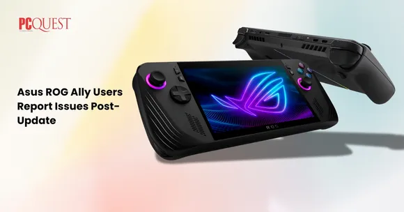 Asus ROG Ally Users Report Issues Post-Update