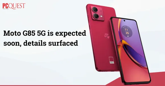 Moto G85 5G is expected soon, details surfaced