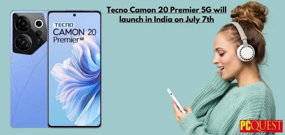 Tecno Camon 20 Premier 5G will launch in India on July 7th 1