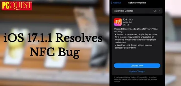 iOS 17.1.1 Resolves NFC Bug