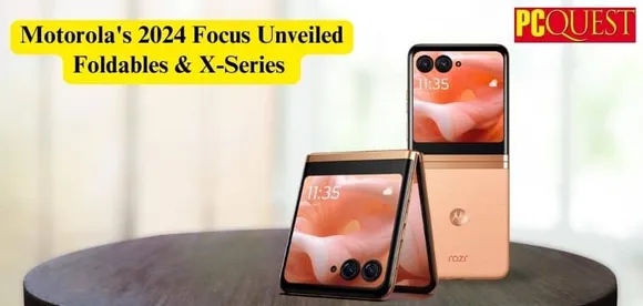 Motorolas 2024 Focus Unveiled Foldables X Series