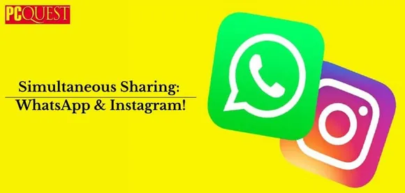 Simultaneous Sharing WhatsApp Instagram