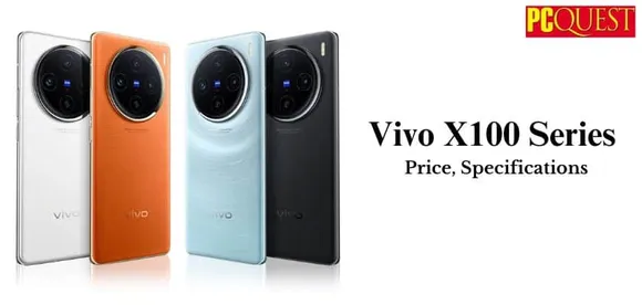 Vivo X100 Series Price Specifications
