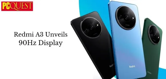 Redmi A3 Unveils
