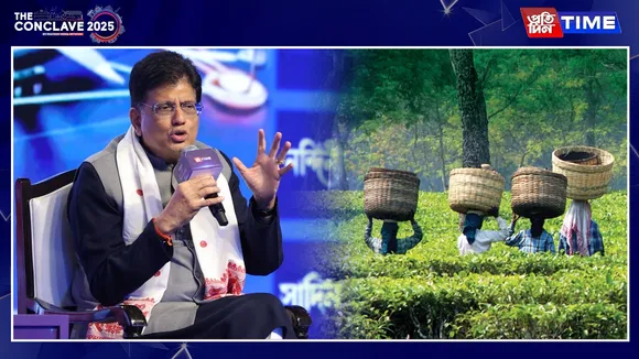 Tea Tourism a Supplement, Not a Substitute, Says Piyush Goyal at Conclave 2025