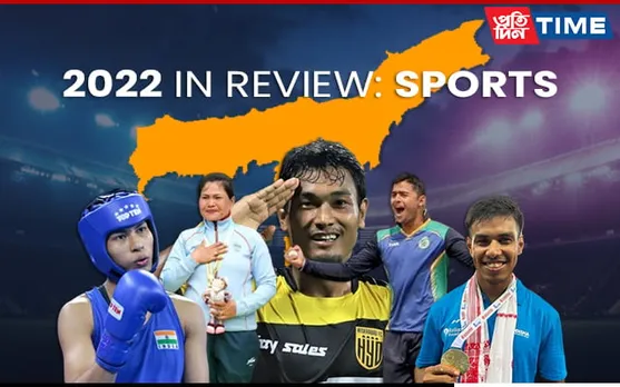 Year In Review, 2022: How Assam Fared In Sports
