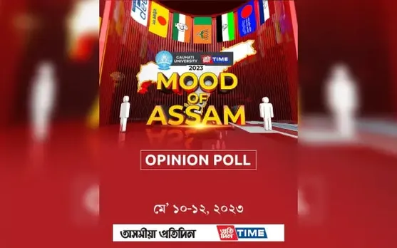 "Mood of Assam, 2023" Mega Opinion Poll To Be Released Tomorrow