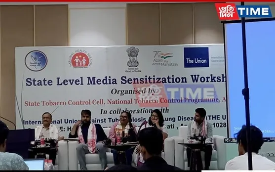 Guwahati: State-Level Media Sensitization Workshop Empowers Tobacco Control Efforts