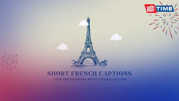 Best French Captions for Instagram in 2024