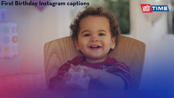 1st Birthday Caption: 200+ Unique and Creative First Birthday Captions
