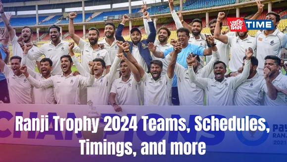 Ranji Trophy 2024 Teams, Schedules, Timings, and more