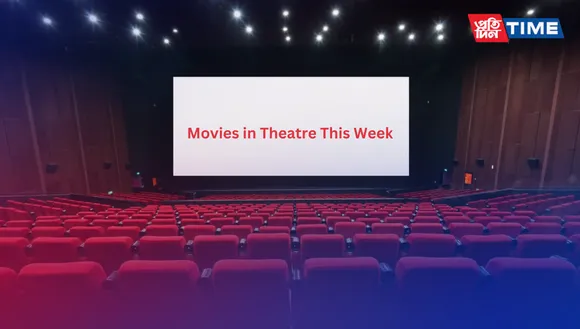 Latest Movies Released in Theatres this Week (February 19 to February 25, 2024)