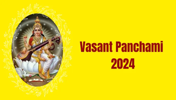 Vasant Panchami 2024: A Comprehensive Guide to Saraswati Puja and Vasant Panchami Celebrations