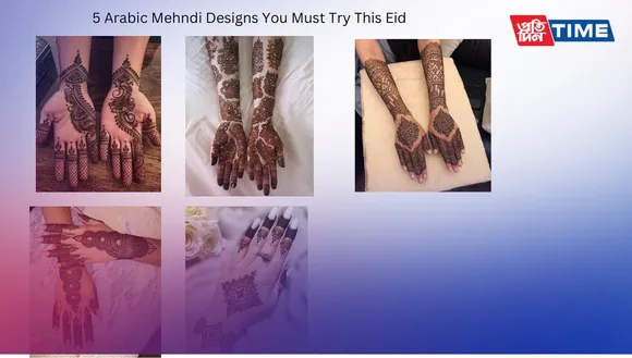 5 Arabic Mehendi Designs You Must Try This Eid