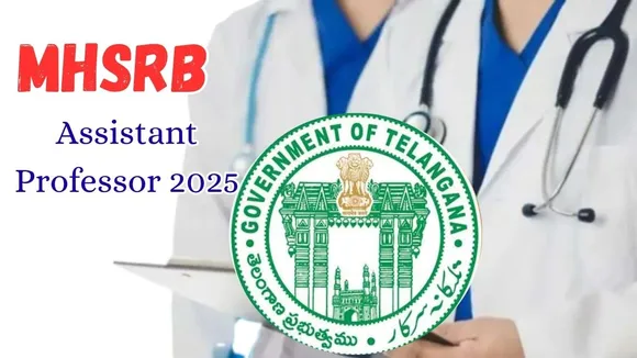 MHSRB Telangana Recruitment 2025