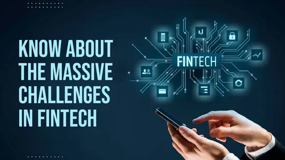 Fintech Challenges