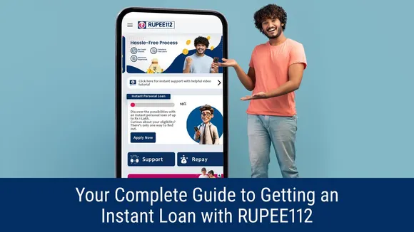 Your Complete Guide to Getting an Instant Loan with RUPEE112